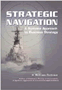 Strategic Navigation: A Systems Approach to Business Strategy